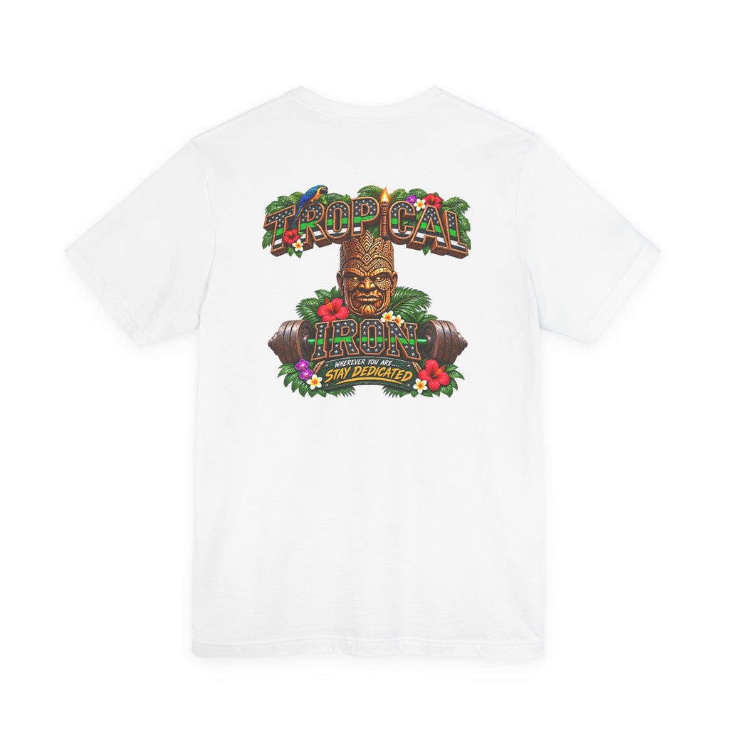 Tropical Strength Gym Tee — "Stay Dedicated" T-Shirt