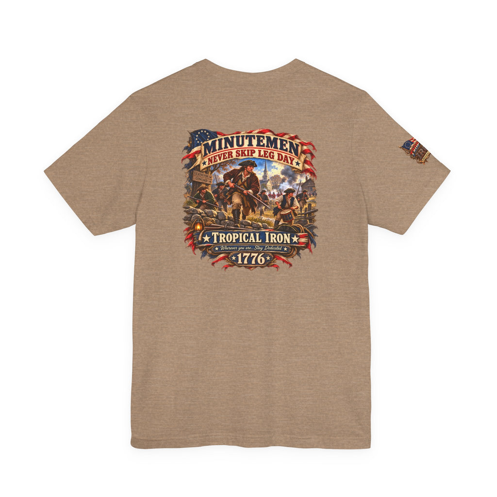 Minutemen 'Never Skip Leg Day' Tee - Patriotic Revolution 1776 Back Print