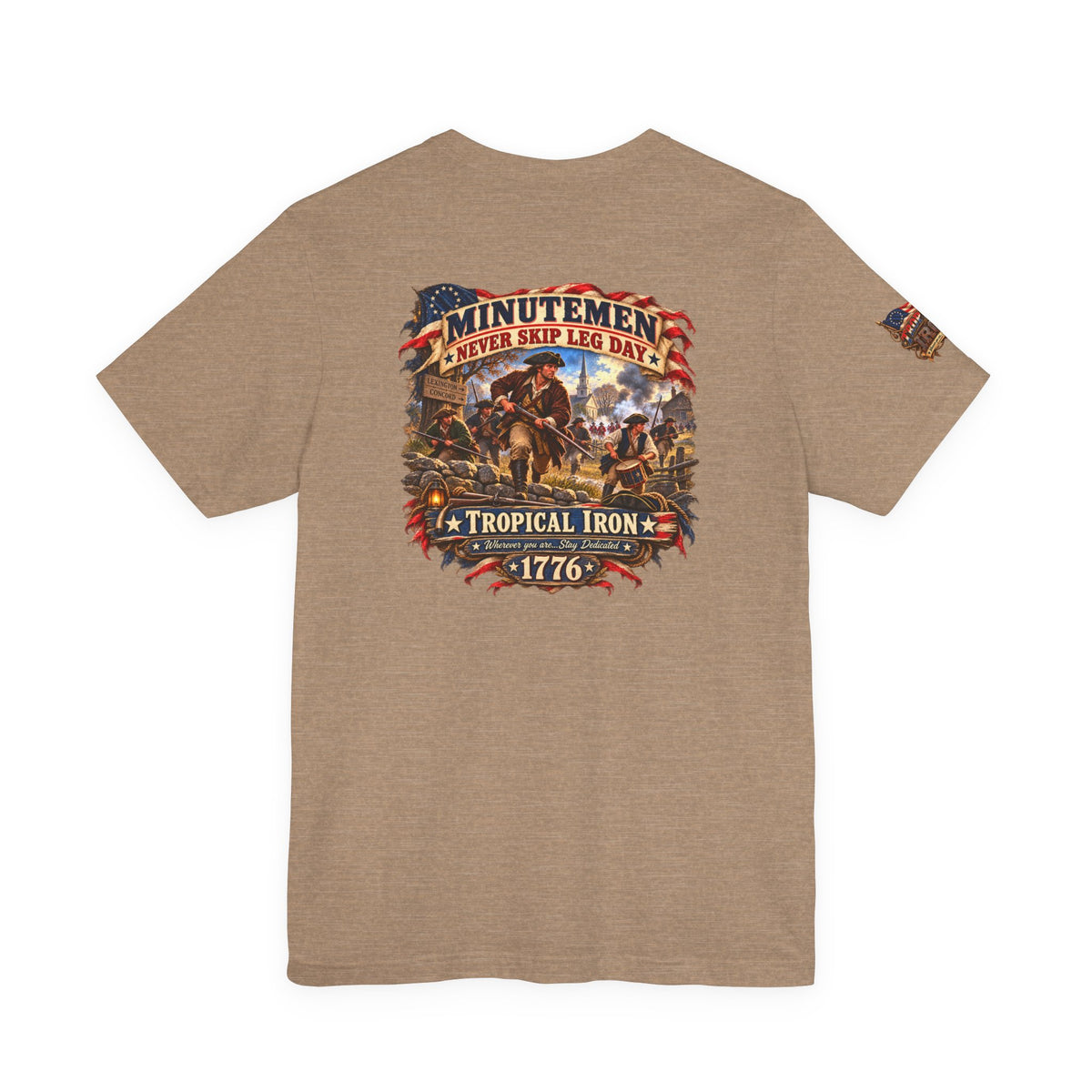 Minutemen 'Never Skip Leg Day' Tee - Patriotic Revolution 1776 Back Print