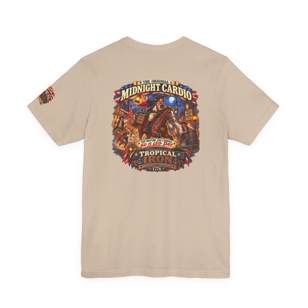 Tropical Night Concert T‑Shirt — "Midnight Cardio the british are coming so is leg day"
