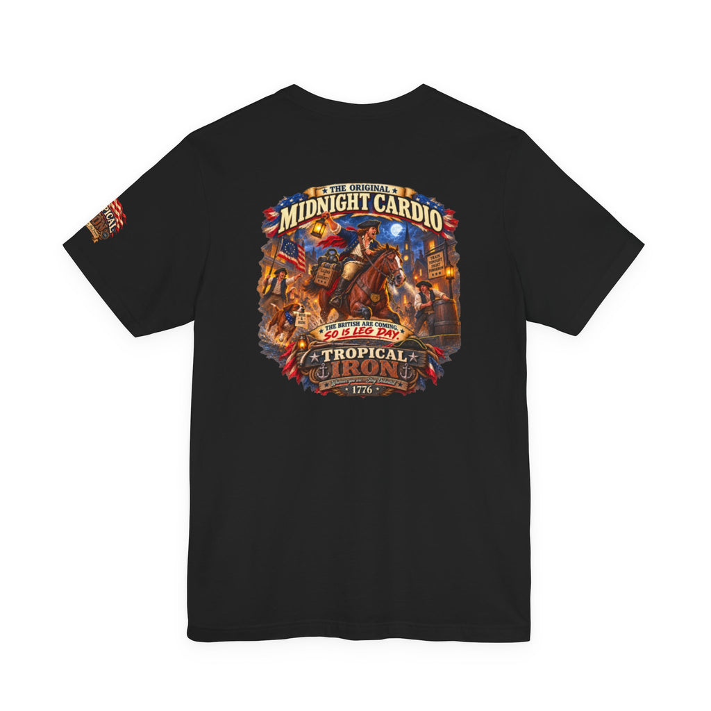Tropical Night Concert T‑Shirt — "Midnight Cardio the british are coming so is leg day"