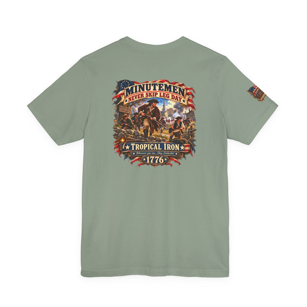 Minutemen 'Never Skip Leg Day' Tee - Patriotic Revolution 1776 Back Print