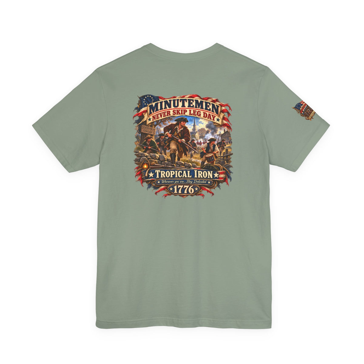 Minutemen 'Never Skip Leg Day' Tee - Patriotic Revolution 1776 Back Print