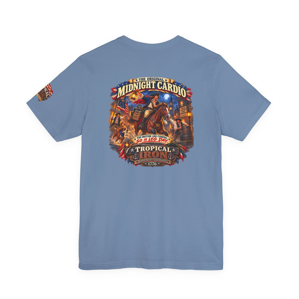 Tropical Night Concert T‑Shirt — "Midnight Cardio the british are coming so is leg day"